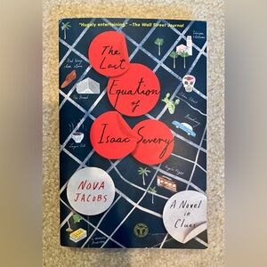 “The Last Equation of Isaac Severy” by Nova Jacobs